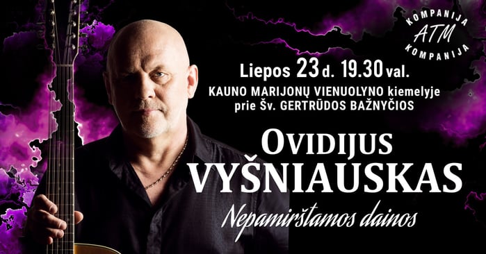 Ovidijus Vyšniauskas kviečia į nepamirštamų dainų vakarą
