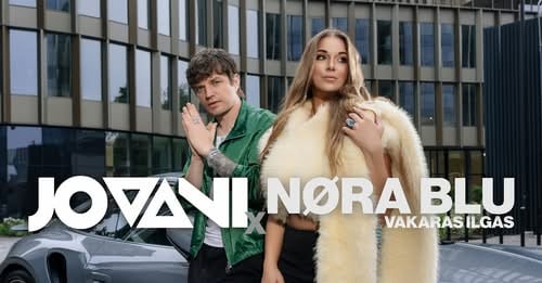 Jovani ir NØRA BLU pristato naują vasaros hitą „Vakaras ilgas“