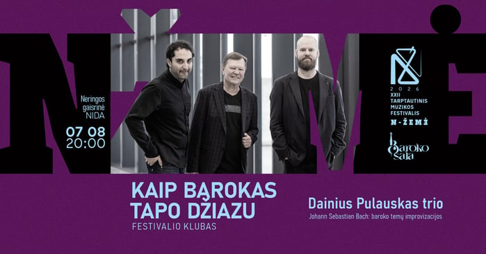 „Kai barokas tapo džiazu“ – Bacho muzika atgims improvizacijose Nidos gaisrinėje