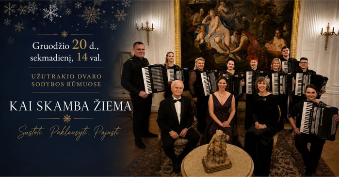 „Kai skamba žiema“ Užutrakio dvare: šventinis koncertas, kviečiantis sustoti ir pajusti akimirką