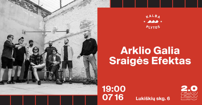 „Arklio galia“ ir „Sraigės efektas“ suvienys jėgas koncerte Lukiškių kalėjime
