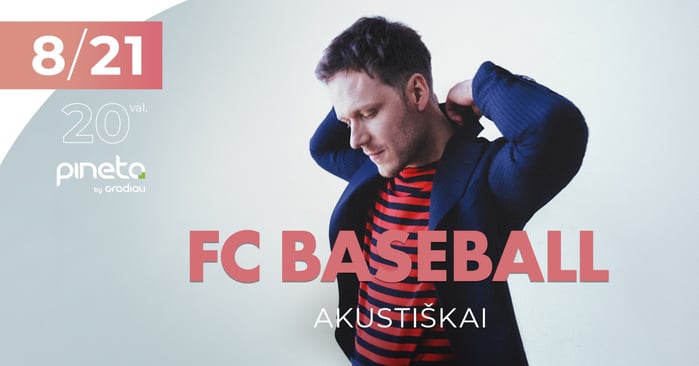FC Baseball surengs vasaros pabaigos koncertą Palangoje