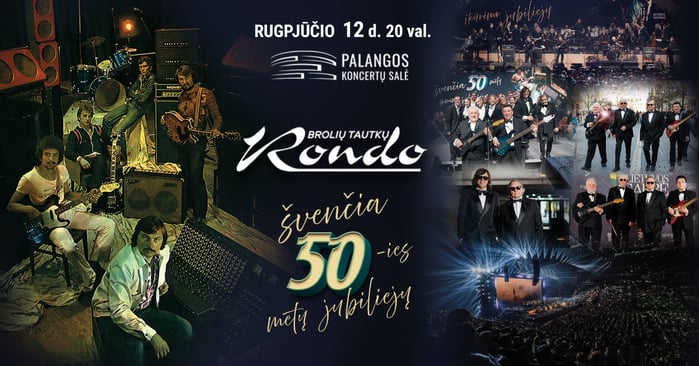 Grupė „Rondo“ mini 50 metų jubiliejų – Palangoje skambės didžiausi hitai