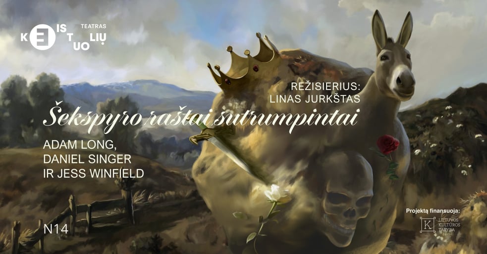 KEISTUOLIAI | Šekspyro raštai sutrumpintai (Perkeltas iš 2025.11.26)