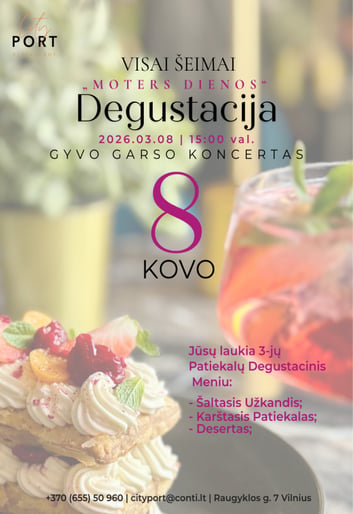 MOTERS DIENOS DEGUSTACIJA: gyva muzika & specialus Kovo 8 meniu