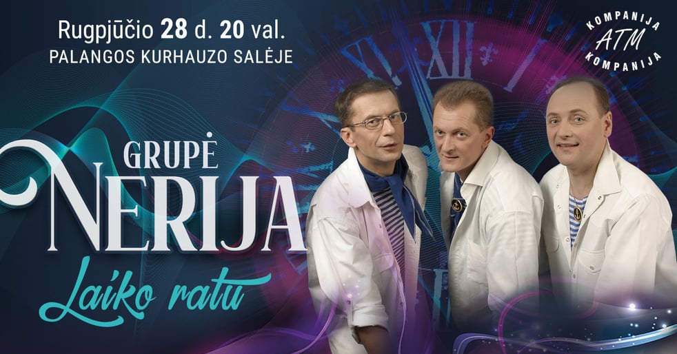 Grupė „Nerija“ kviečia leistis į prisiminimų kelionę koncerte „Laiko ratu“