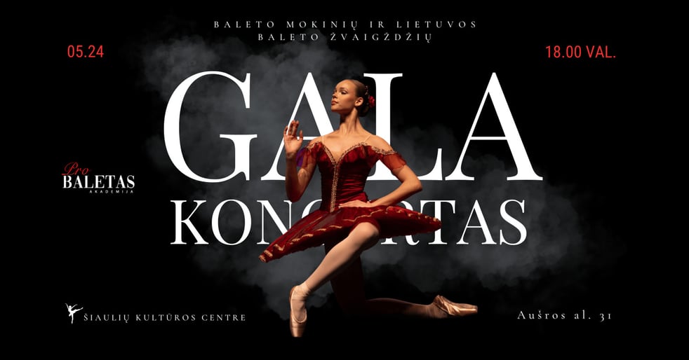 Pro Baletas | GALA koncertas 2026 (ŠIAULIAI)