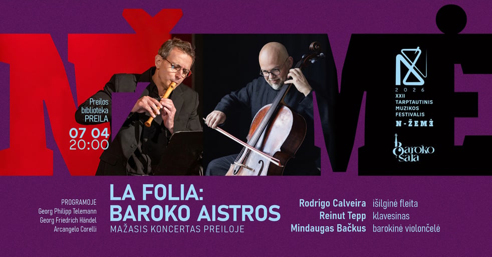 ''La Folia: baroko aistros''| Mažasis koncertas Preiloje