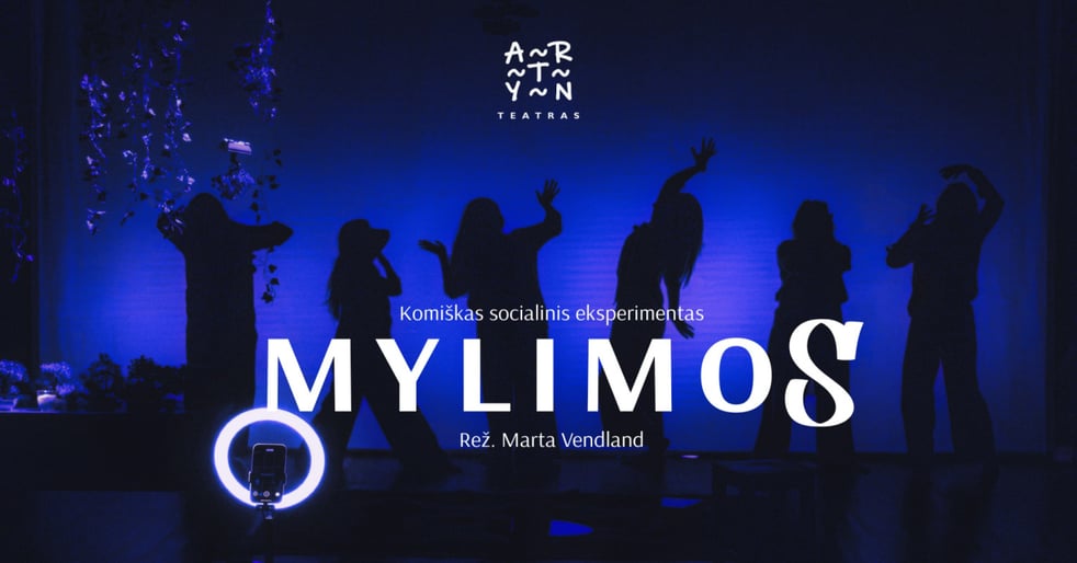 Komiškas socialinis eksperimentas ''Mylimos''