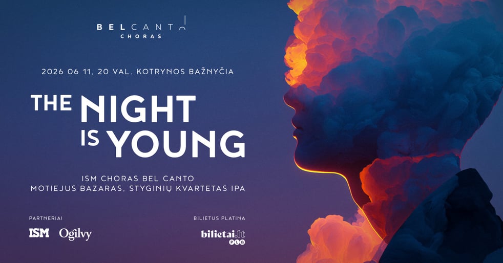 The Night is Young