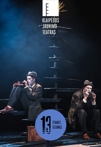 (Perkeliamas) | Klaipėdos jaunimo teatras | spektaklis Belaukiant Godo (rež. P. Pinigis)