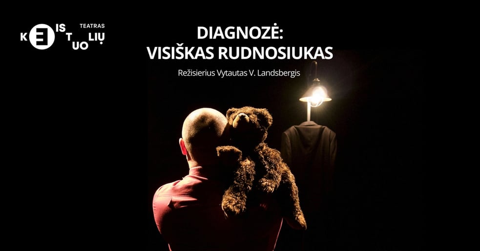 KEISTUOLIAI | Diagnozė: visiškas Rudnosiukas