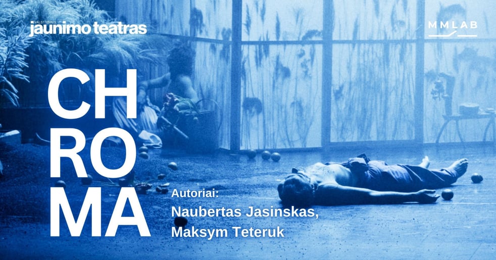 CHROMA. Autoriai: Naubertas Jasinskas, Maksym Teteruk