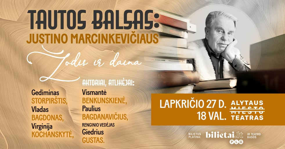 TAUTOS BALSAS: Justino Marcinkevičiaus žodis ir daina | ALYTUS
