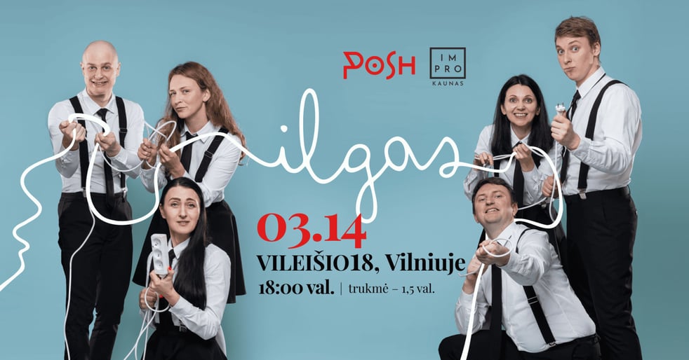 (ATŠAUKTAS) Improvizacijų šou ILGAS