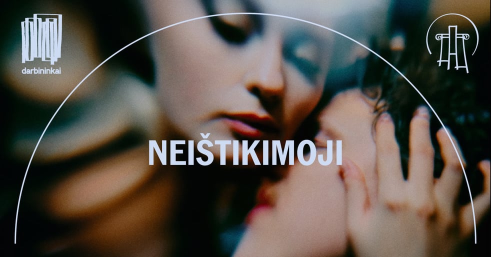 VMT spektaklis | NEIŠTIKIMOJI