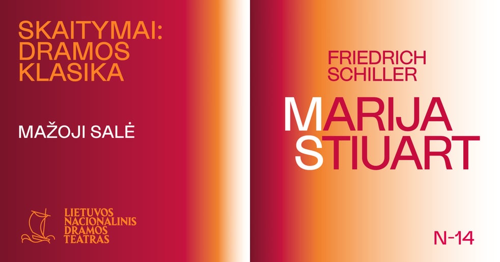 SKAITYMAI: DRAMOS KLASIKA. F. Schiller ''Marija Stiuart''
