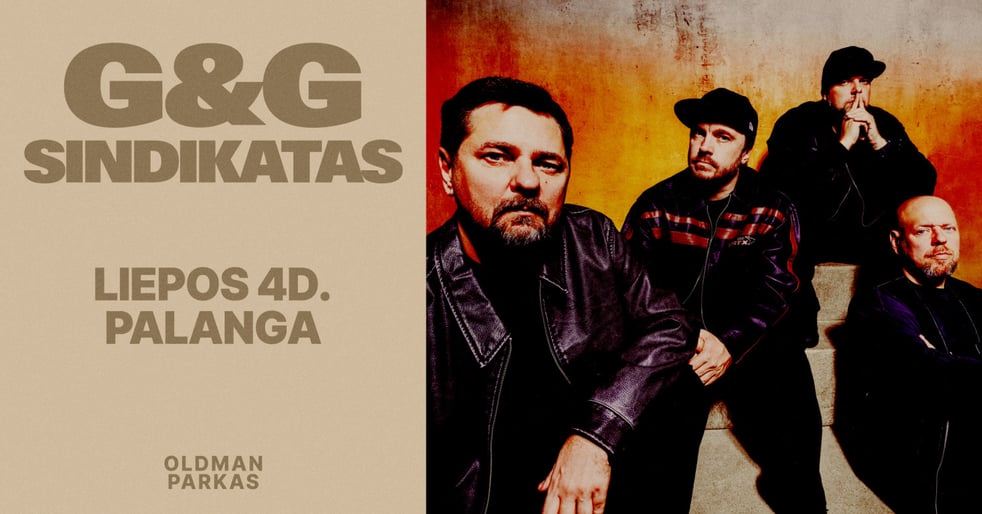 G&G SINDIKATAS | Oldman Palanga