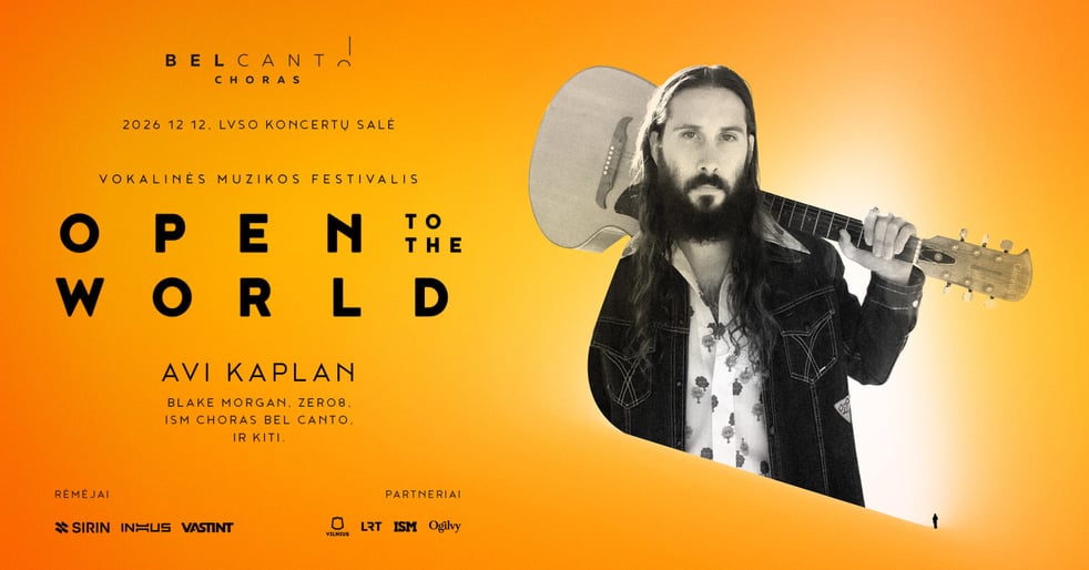 Open To The World 26: Avi Kaplan, Zero8, ISM Choras Bel Canto & Draugai