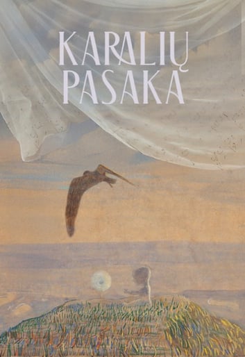 KARALIŲ PASAKA