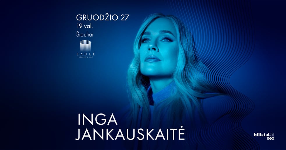 Inga Jankauskaitė | Šiauliai