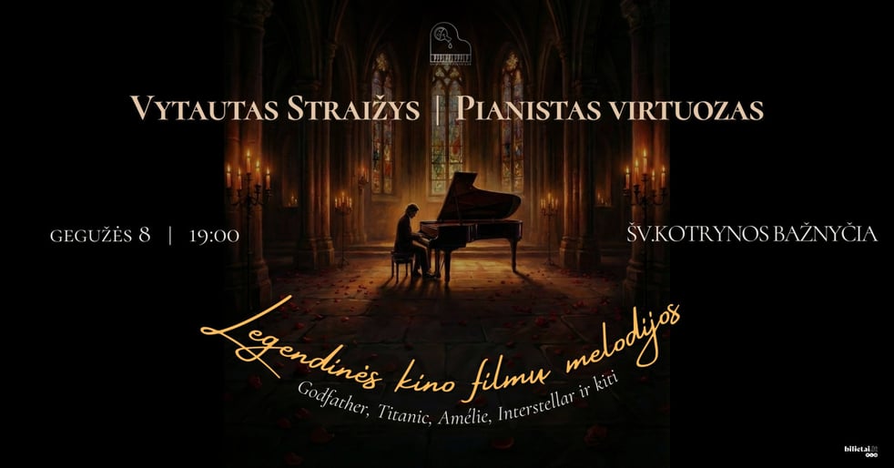 Legendinės kino filmų melodijos | pianistas virtuozas Vytautas Straižys