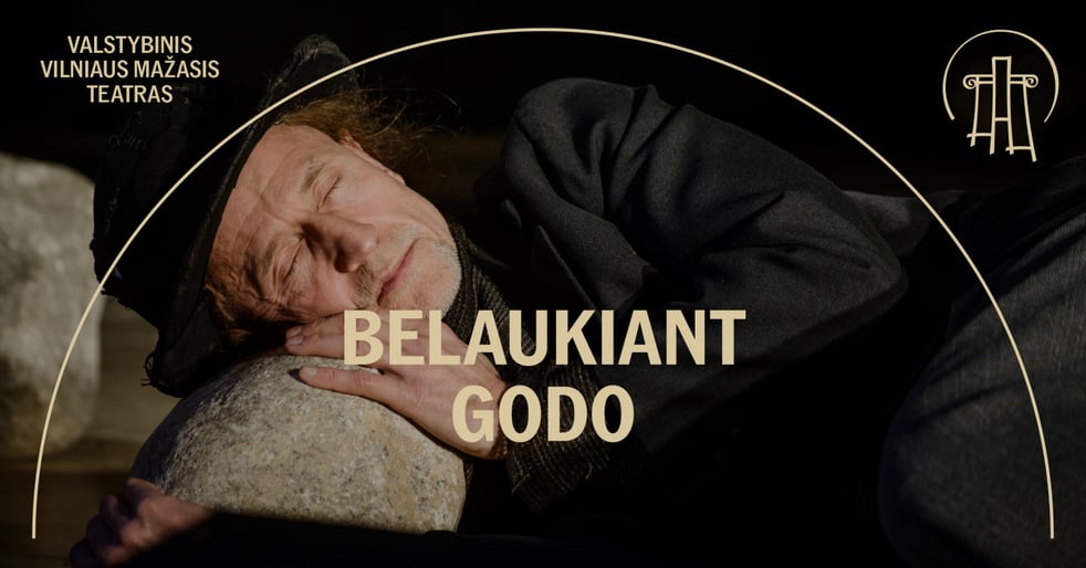 VMT spektaklis | BELAUKIANT GODO