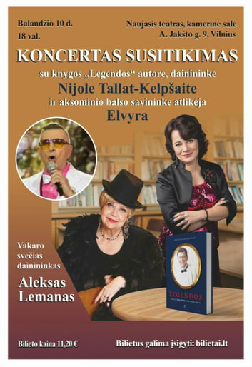 Koncertas-susitikimas su knygos ''Legendos'' autore, dainininke Nijole Tallat-Kelpšaite