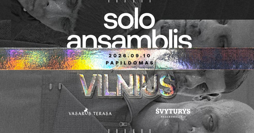 SOLO ANSAMBLIS | VILNIUS | PAPILDOMAS