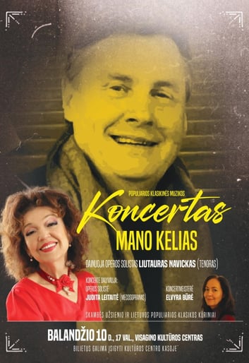 Populiarios klasikinės muzikos koncertas ''Mano kelias''