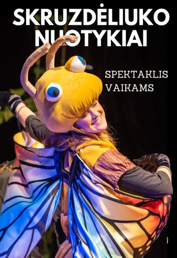 Skruzdėliuko nuotykiai | Prienai