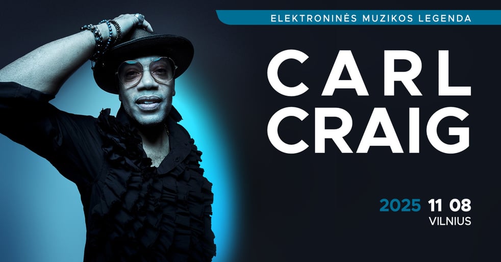 Elektroninės muzikos ikona CARL CRAIG