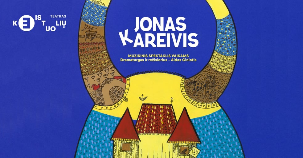 KEISTUOLIAI | Jonas Kareivis