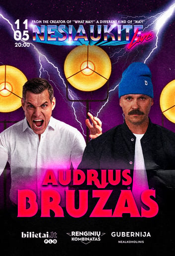 Nesiaukite live - Audrius Bružas | Klaipėda
