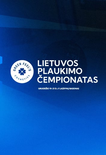 ''Green Feel's'' Lietuvos plaukimo čempionatas