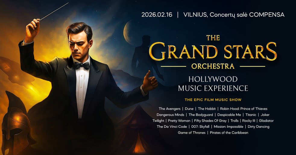 (Vilnius) The Grand Stars Orchestra «HOLLYWOOD MUSIC EXPERIENCE»