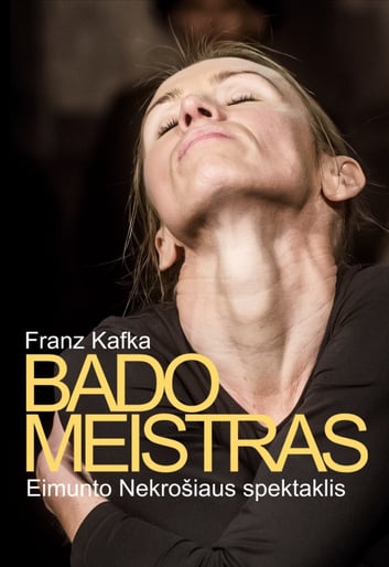 Eimunto Nekrošiaus spektaklis "Bado meistras"