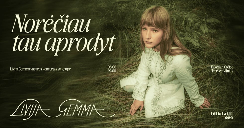 ''Norėčiau tau aprodyt'' Livija Gemma vasaros koncertas su grupe