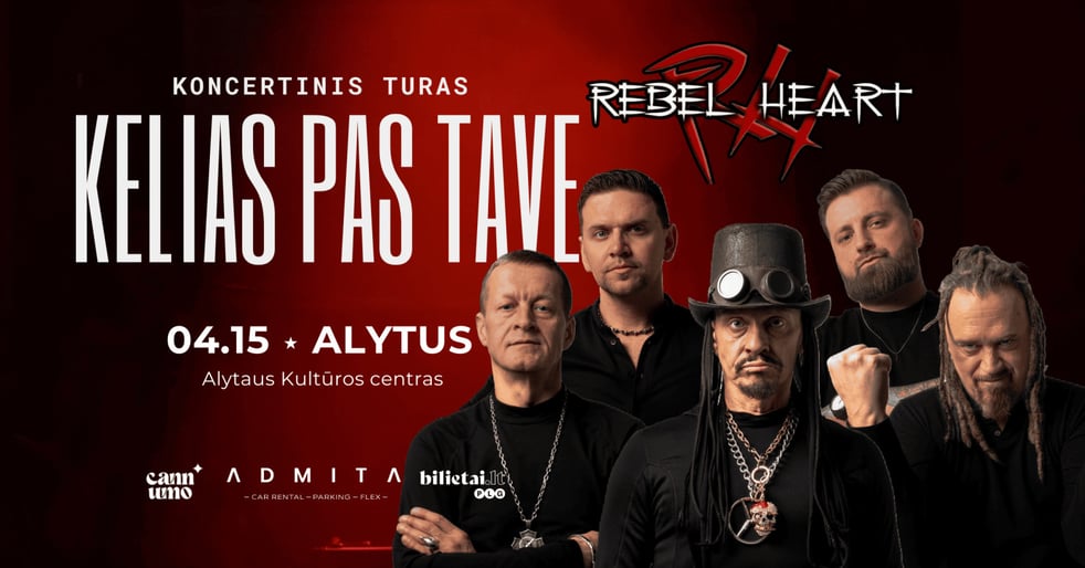 ''Rebelheart'' koncertas ''KELIAS PAS TAVE'' | Alytus