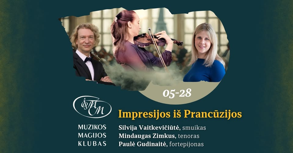 Impresijos iš Prancūzijos | S. Vaitkevičiūtė, M. Zimkus, P. Gudinaitė