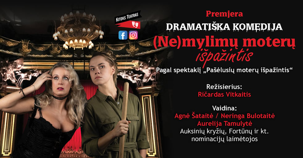 (PERKELTAS) Dramatiška komedija ''(Ne)mylimų moterų išpažintis'' | Šiauliai