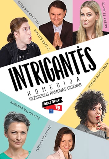 Komedija ''Intrigantės'' | Kėdainiai