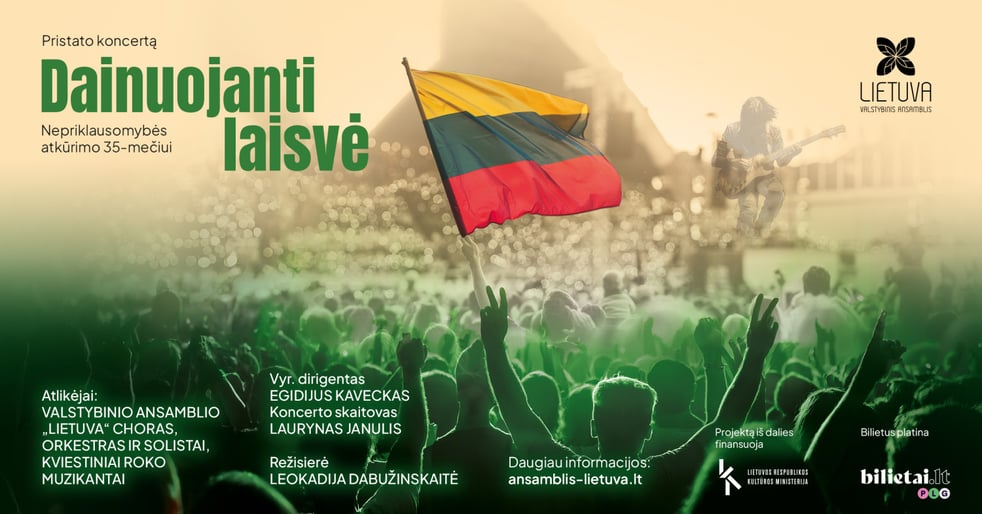 (Šiauliai) Koncertas ''Dainuojanti laisvė'' - Nepriklausomybės atkūrimo 35-mečiui