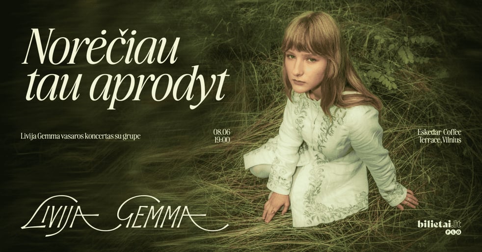 ''Norėčiau tau aprodyt'' Livija Gemma vasaros koncertas su grupe