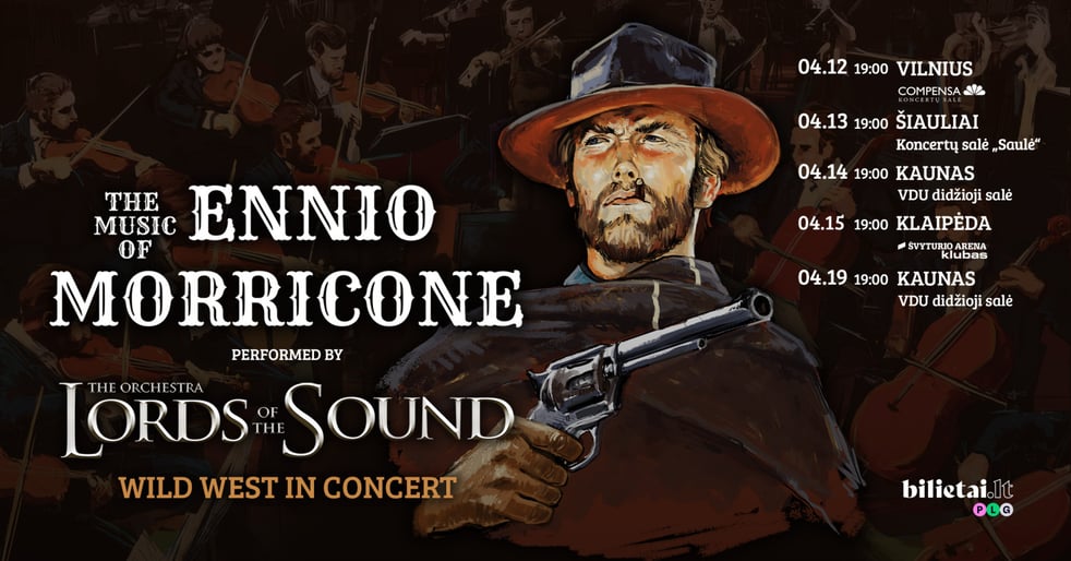 Ennio Morricone by Lords of the Sound | Kaunas