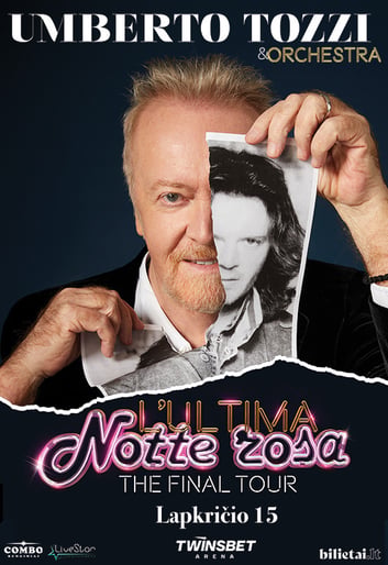 UMBERTO TOZZI - NOTTE ROZA / FINALINIS TURAS (Atšauktas)