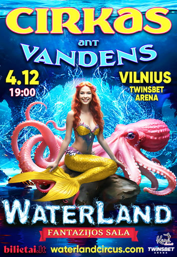 WATERLAND Cirkas ant Vandens ''Fantazijos sala'' | Vilnius
