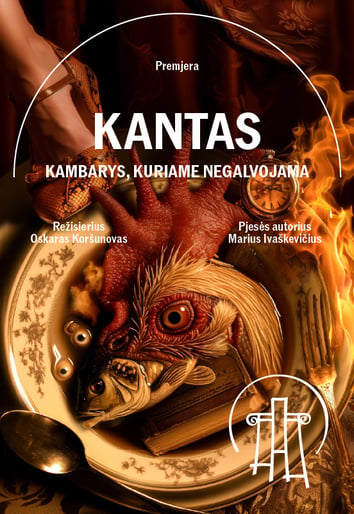 VMT premjera | KANTAS. KAMBARYS, KURIAME NEGALVOJAMA | Alytus