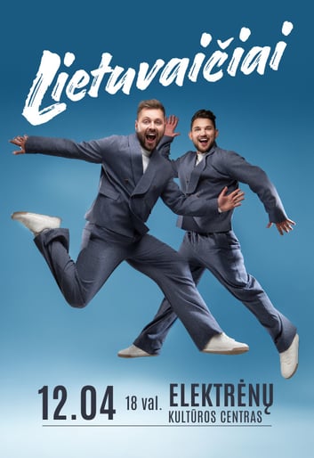 Lietuvaičiai | Elektrėnuose!