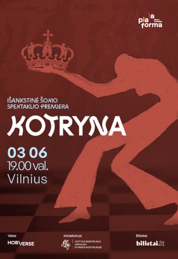 Išankstinė šokio spektaklio ''KOTRYNA'' premjera